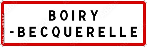 Panneau entrée ville agglomération Boiry-Becquerelle / Town entrance sign Boiry-Becquerelle
