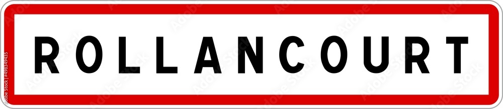 Panneau entrée ville agglomération Rollancourt / Town entrance sign Rollancourt Panneau entrée ville agglomération Rollancourt / Town entrance sign Rollancourt