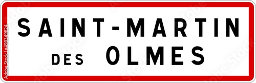 Panneau entrée ville agglomération Saint-Martin-des-Olmes / Town entrance sign Saint-Martin-des-Olmes