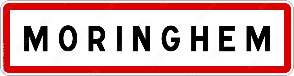 Panneau entrée ville agglomération Moringhem / Town entrance sign Moringhem Panneau entrée ville agglomération Moringhem / Town entrance sign Moringhem