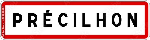 Panneau entrée ville agglomération Précilhon / Town entrance sign Précilhon