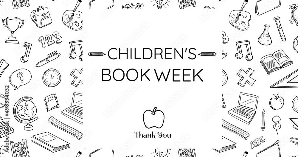 Animation of children book week text over school items on white background Animation of children book week text over school items on white background