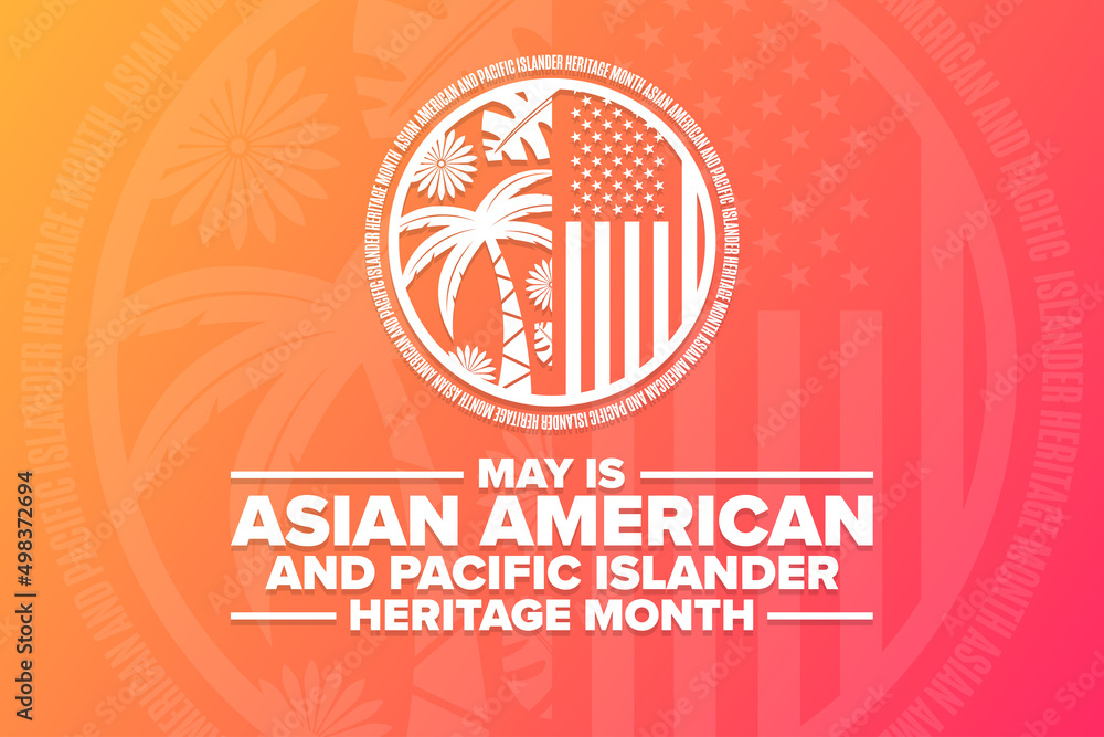 May is Asian American and Pacific Islander Heritage Month. Holiday concept. Template for background, banner, card, poster with text inscription. Vector EPS10 illustration.