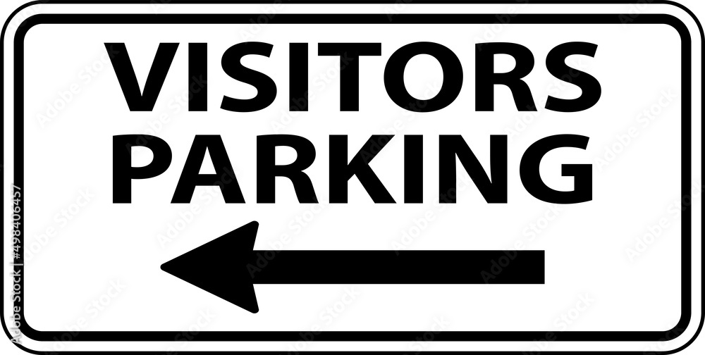 Visitors Parking Left Arrow Sign On White Background Visitors Parking Left Arrow Sign On White Background