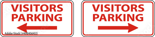 Visitors Parking Right Arrow Left Arrow Sign On White Background