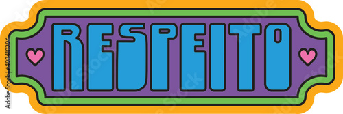 LGBT Respect Lettering 