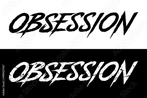 Obsession. Typography logo design emblem.  Digital hand lettering logo illustration. photo
