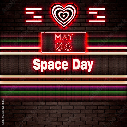 06 May, Space Day, Neon Text Effect on bricks Background
