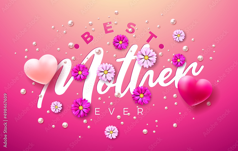 Happy Mother's Day Illustration with Spring Flower, Heart and Best Mother Ever Typography Lettering on Pink Background. Vector Mom Day Design for Greeting Card, Banner, Flyer, Brochure, Poster. Happy Mother's Day Illustration with Spring Flower, Heart and Best Mother Ever Typography Lettering on Pink Background. Vector Mom Day Design for Greeting Card, Banner, Flyer, Brochure, Poster.