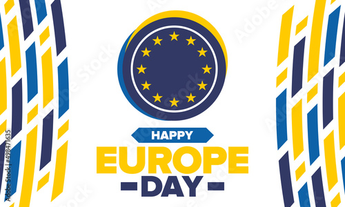 Europe Day. Annual public holiday in May. Is the name of two annual observance days - 5 May by the Council of Europe and 9 May by the European Union. Poster, card, banner and background. Vector