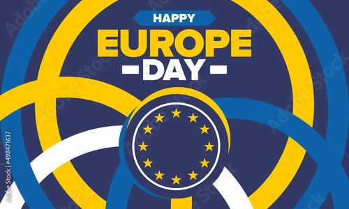 Europe Day. Annual public holiday in May. Is the name of two annual observance days - 5 May by the Council of Europe and 9 May by the European Union. Poster, card, banner and background. Vector