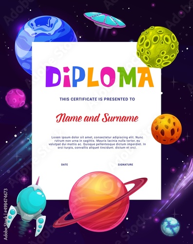 Kids diploma. Starry space, galaxy planets and spaceships. cartoon rocket and UFO in fantastic universe. Vector certificate. Starship and alien saucer with futuristic shuttle