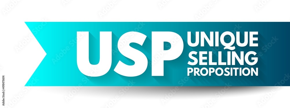 USP Unique Selling Proposition - essence of what makes your product or service better than competitors, acronym text concept background USP Unique Selling Proposition - essence of what makes your product or service better than competitors, acronym text concept background