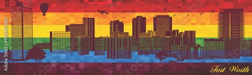 Fort Worth on LGBT flag background - illustration, Town in Rainbow background, Vector city skyline silhouette