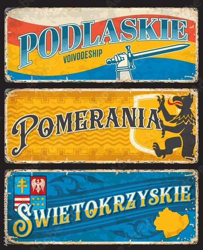 Podlaskie, Pomerania, Swietokryskie polish voivodeship plates and travel stickers. Vector vintage banners with Poland coat of arms, territory map, flag, heraldic eagle lion, sword in hand, aged signs