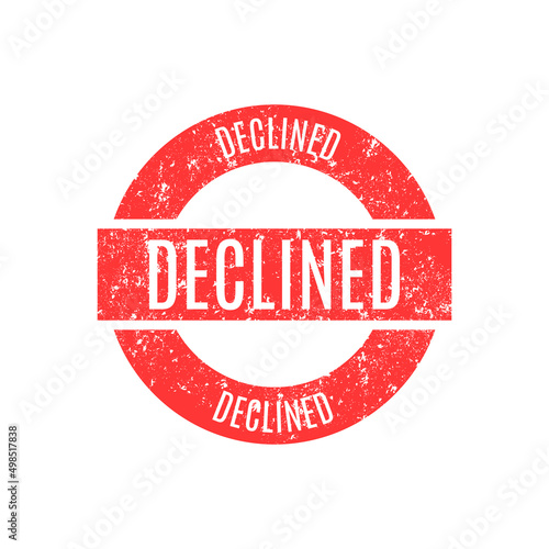 Red round stamp declined, flat vector illustration.