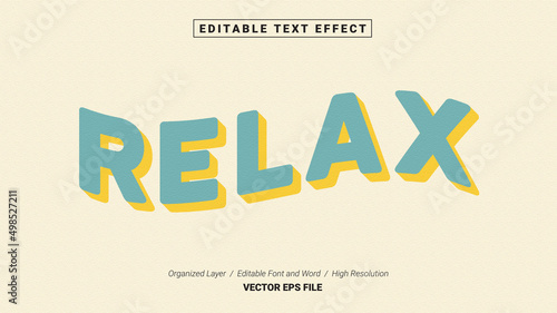 Editable Relax Font. Typography Template Text Effect Style. Lettering Vector Illustration Logo.
