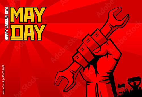 Poster Happy Labor Day in red propaganda retro style. Wrench in hand, meeting of protest. Vector