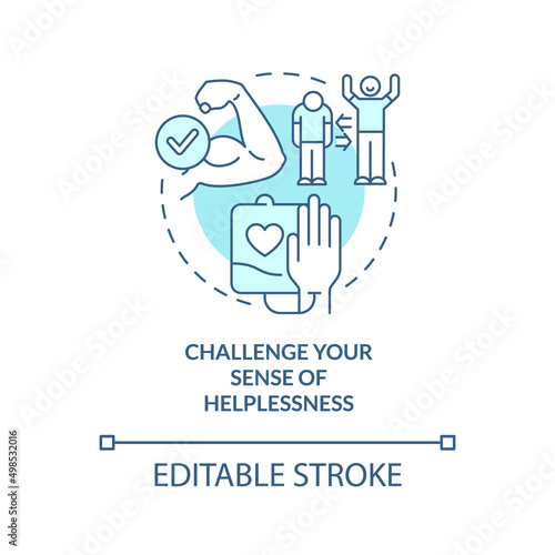 Challenge your sense of helplessness turquoise concept icon. Self help with PTSD abstract idea thin line illustration. Isolated outline drawing. Editable stroke. Arial, Myriad Pro-Bold fonts used