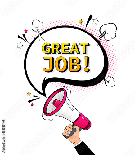 Megaphone, business concept with text GREAT JOB in pop style. Vector stock illustration