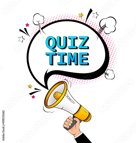 Quiz time pop style banner with megaphone. Vector pop style illustration with megaphone on white background