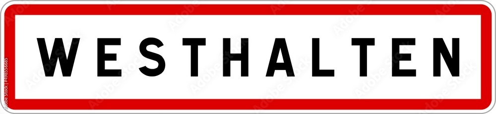 Panneau entrée ville agglomération Westhalten / Town entrance sign Westhalten Panneau entrée ville agglomération Westhalten / Town entrance sign Westhalten