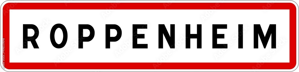 Panneau entrée ville agglomération Roppenheim / Town entrance sign Roppenheim Panneau entrée ville agglomération Roppenheim / Town entrance sign Roppenheim