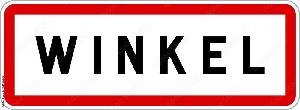 Panneau entrée ville agglomération Winkel / Town entrance sign Winkel Panneau entrée ville agglomération Winkel / Town entrance sign Winkel