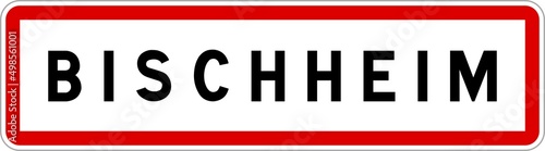 Panneau entrée ville agglomération Bischheim / Town entrance sign Bischheim