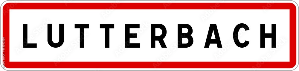 Panneau entrée ville agglomération Lutterbach / Town entrance sign Lutterbach Panneau entrée ville agglomération Lutterbach / Town entrance sign Lutterbach