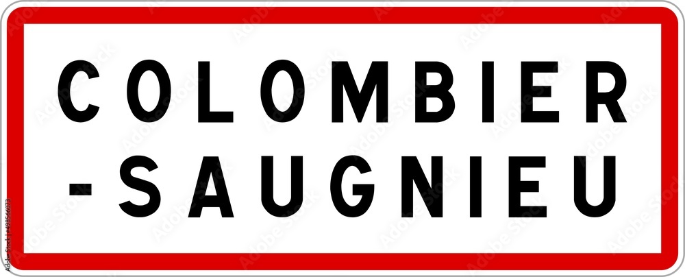 Panneau entrée ville agglomération Colombier-Saugnieu / Town entrance sign Colombier-Saugnieu