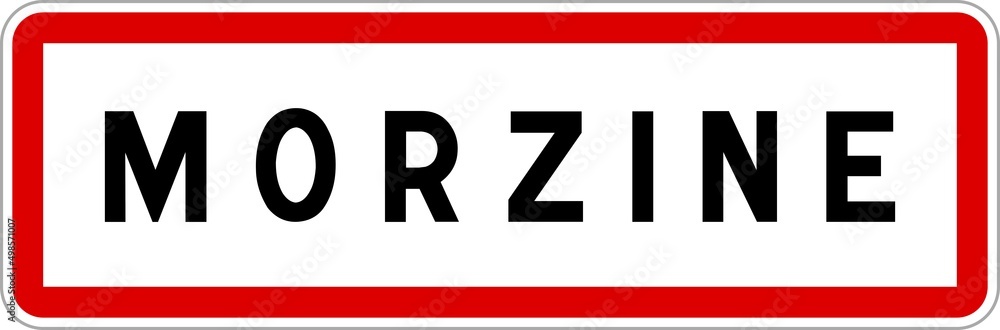 Panneau entrée ville agglomération Morzine / Town entrance sign Morzine Panneau entrée ville agglomération Morzine / Town entrance sign Morzine
