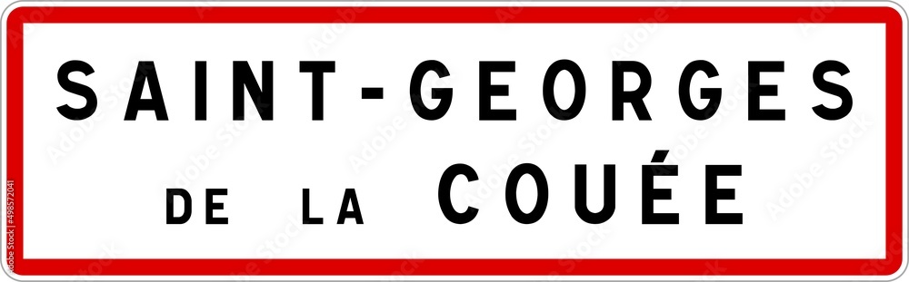 Panneau entrée ville agglomération Saint-Georges-de-la-Couée / Town entrance sign Saint-Georges-de-la-Couée Panneau entrée ville agglomération Saint-Georges-de-la-Couée / Town entrance sign Saint-Georges-de-la-Couée