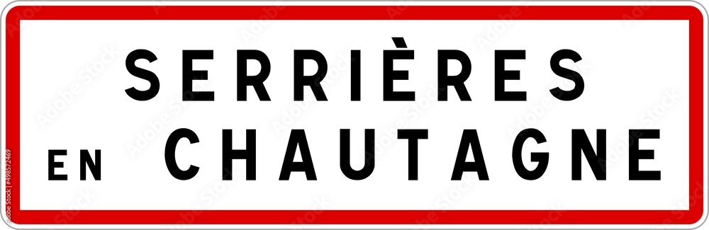 Panneau entrée ville agglomération Serrières-en-Chautagne / Town entrance sign Serrières-en-Chautagne Panneau entrée ville agglomération Serrières-en-Chautagne / Town entrance sign Serrières-en-Chautagne