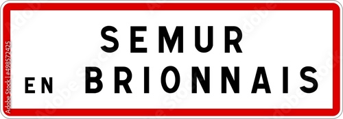 Panneau entrée ville agglomération Semur-en-Brionnais / Town entrance sign Semur-en-Brionnais photo