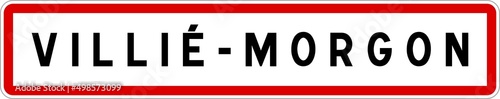 Panneau entrée ville agglomération Villié-Morgon / Town entrance sign Villié-Morgon photo