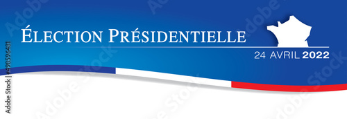 BANNIÈRE ÉLECTION PRÉSIDENTIELLE 2022, 2e tour
