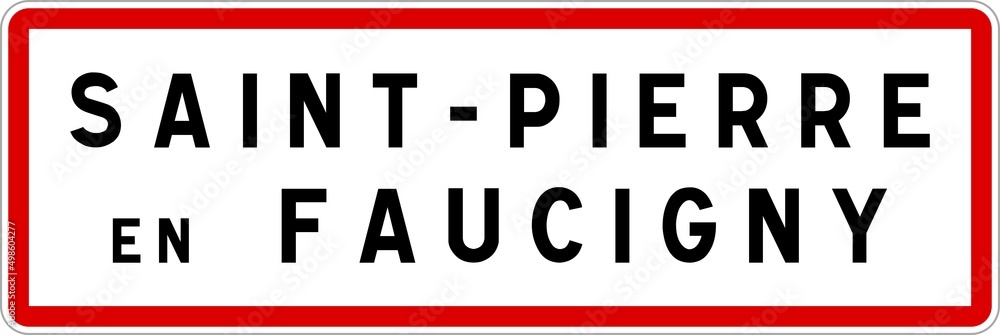 Panneau entrée ville agglomération Saint-Pierre-en-Faucigny / Town entrance sign Saint-Pierre-en-Faucigny