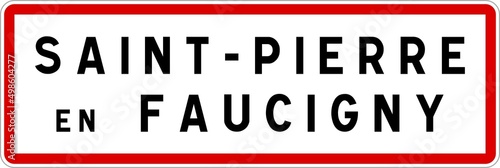 Panneau entr  e ville agglom  ration Saint-Pierre-en-Faucigny   Town entrance sign Saint-Pierre-en-Faucigny
