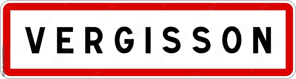 Panneau entrée ville agglomération Vergisson / Town entrance sign Vergisson Panneau entrée ville agglomération Vergisson / Town entrance sign Vergisson