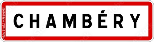 Panneau entrée ville agglomération Chambéry / Town entrance sign Chambéry