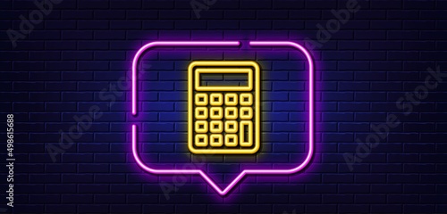 Neon light speech bubble. Calculator line icon. Accounting sign. Calculate finance symbol. Neon light background. Calculator glow line. Brick wall banner. Vector