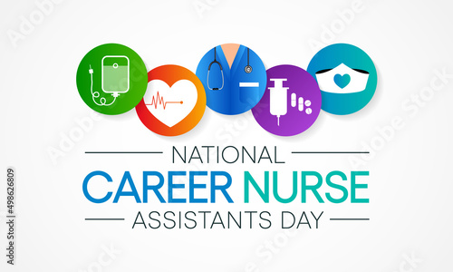 National Career Nursing assistants day is observed every year in June, The main role of a CNA is to provide basic care to patients and help them with daily activities. vector illustration