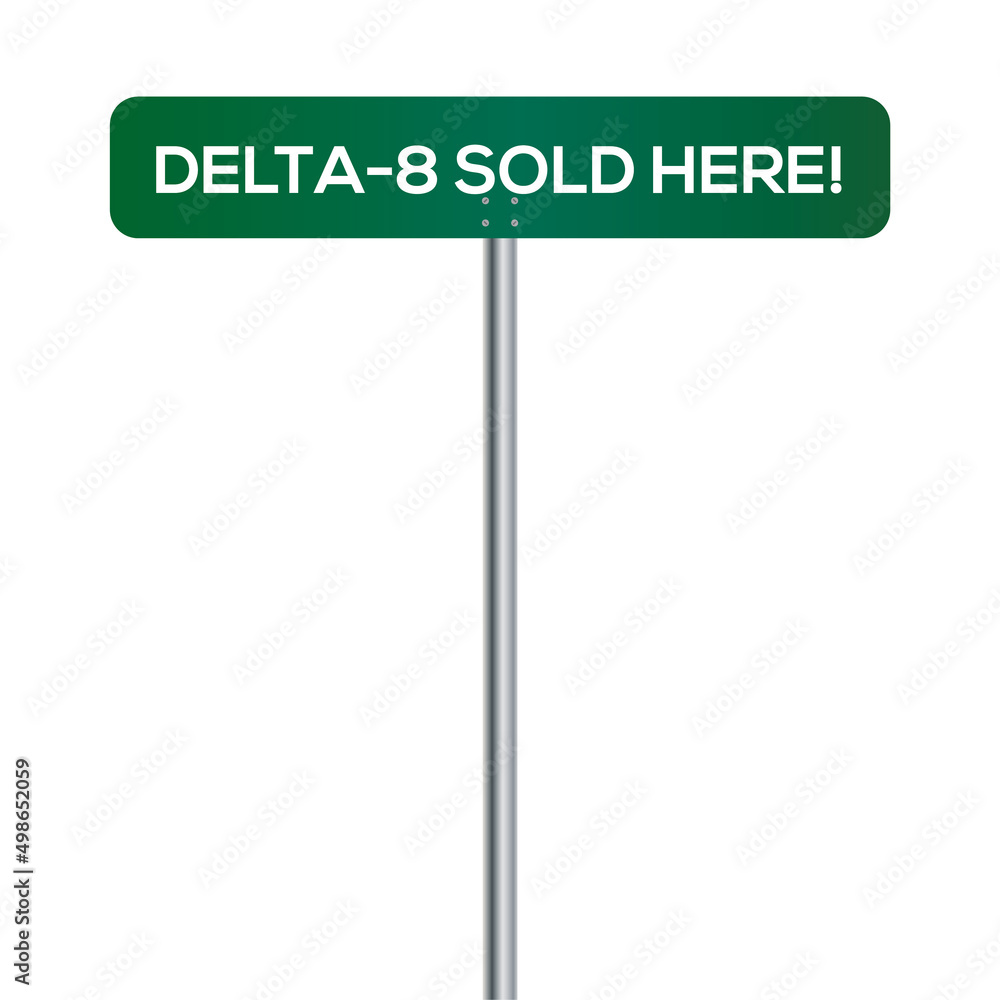 Delta-8 Street Sign on white background