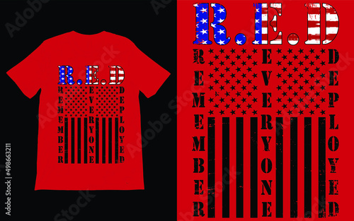 Red Friday T-Shirt Vector Design Vector, Remember Everyone Deployed T-Shirt, Remember Red Friday, Red Friday, Red Friday Gift, Military Gift,