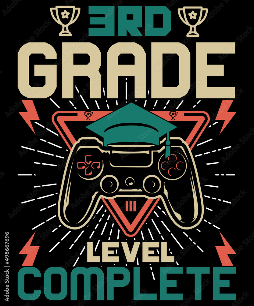 3rd Grade level complete Graduation Tee 3rd Grade level complete Graduation Tee