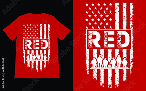 Red Friday T-Shirt Vector Design Vector, Remember Everyone Deployed T-Shirt, Remember Red Friday, Red Friday, Red Friday Gift, Military Gift,