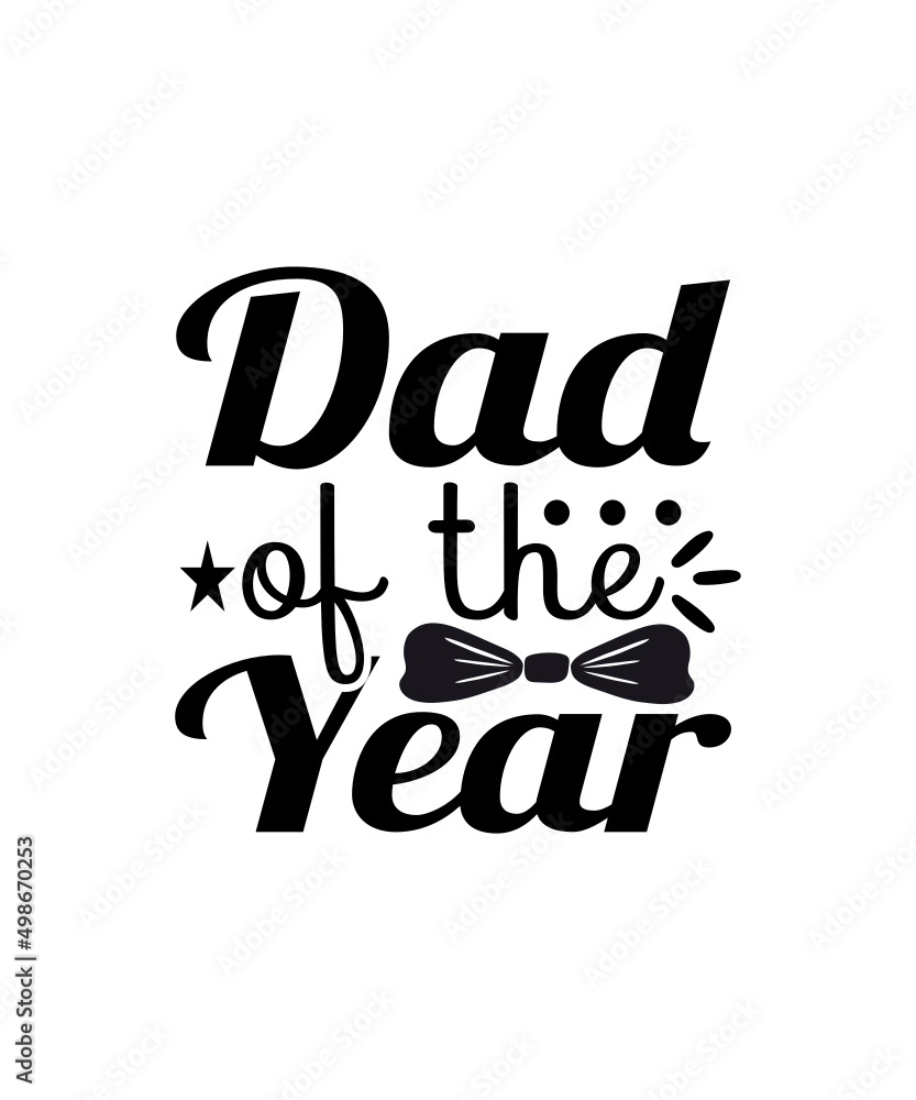 Obraz premium Dad Svg Design