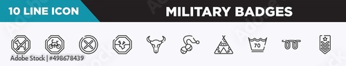 set of 10 outline military badges icons. editable thin line icons such as no dogs, cycle lane, unchecked, road collapse, skull of a bull, sleigh bell, native american wigwam vector illustration.