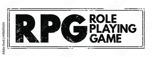 RPG - Role-Playing Game is a game in which players assume the roles of characters in a fictional setting, acronym text concept stamp